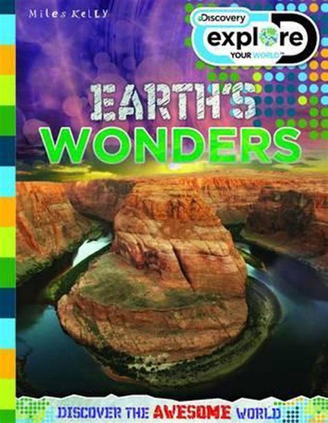 Discovery Explore Your World Earths Wonders Amanda Askew