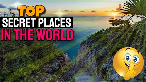 Secret Places In World Top Secret Places On Earth Youtube