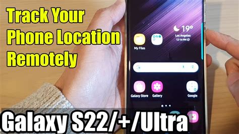 Galaxy S22s22ultra How To Track Your Phone Location Remotely Youtube