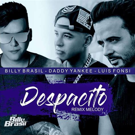 Baixar Música Despacito Tecno Melody Feat Daddy Yankeemp3 Billy