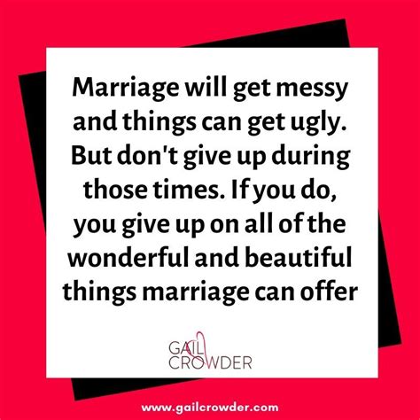Marriage Quotes Happy Marriage You Gave Up Dont Give Up Giving Up