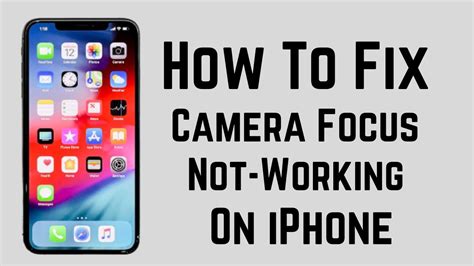 Iphone Camera Not Focusing How To Fix Iphone Auto Focus Not Working