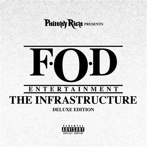 Fod The Infrastructure Deluxe By Philthy Rich Just Bang Wop Dell Skinny T Toohda Band