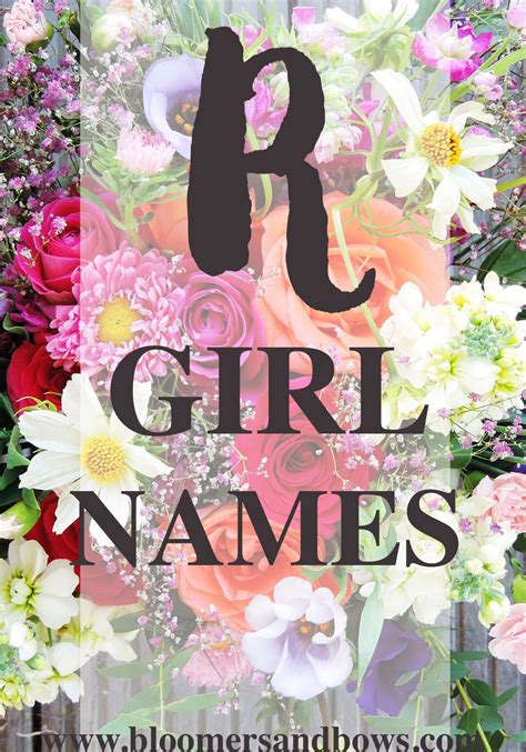 Girl Names That Start With R Bloomers And Bows Baby Name Lists