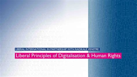 Liberal Principles Of Digitalisation And Human Rights Backdrop Website