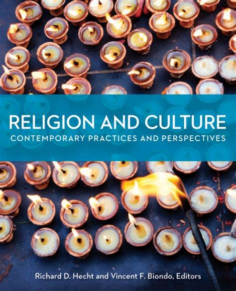 Religion And Culture Contemporary Practices And Perspectives