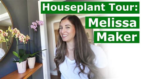 Houseplant Tour Melissa Maker Youtube
