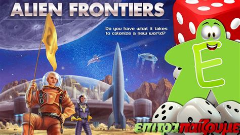 Alien Frontiers How To Play Video By Epitrapaizoumegr Youtube