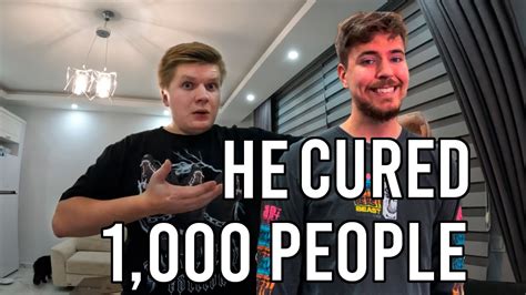 This Guy Cured 1000 People Mrbeast Youtube
