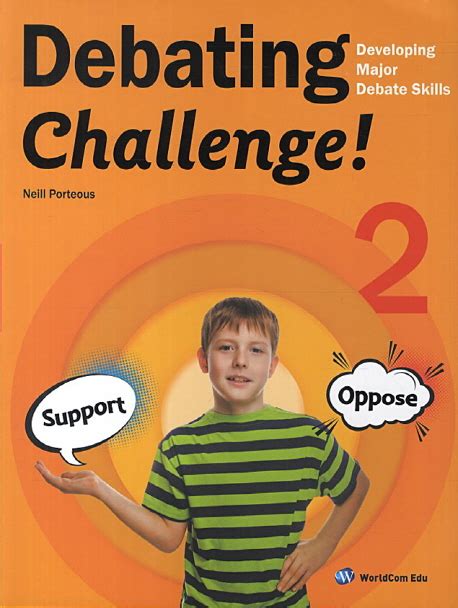 To discuss a subject in a formal way: Debating Challenge. 2(CD1장포함) - 인터넷교보문고
