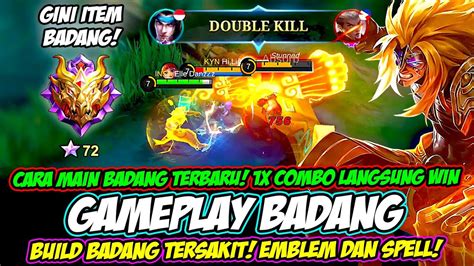 Cara Main Badang Terbaru Emblem Build Badang Tersakit Tutorial Gameplay Badang Exp Lane