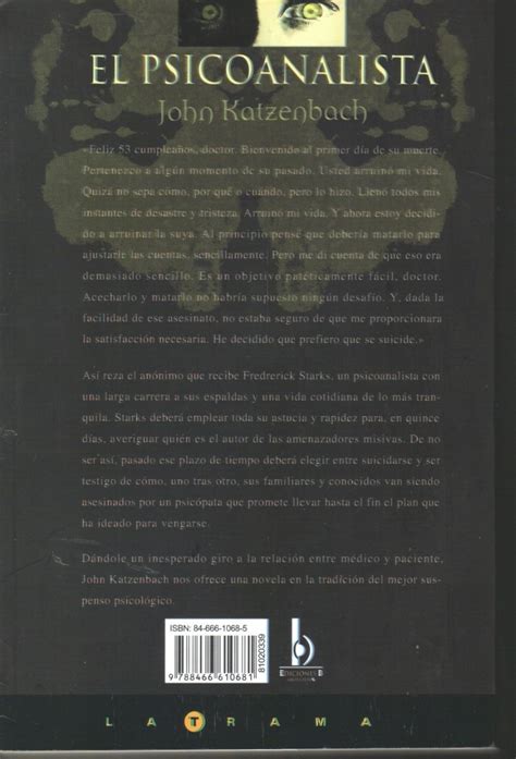 El psicoanalista es un thriller psicológico y la novela más exitosa de john katzenbach. El Psicoanalista - John Katzenbach - Ediciones B - $ 229 ...