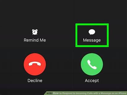 Respond Message Iphone Incoming Calls Call Text