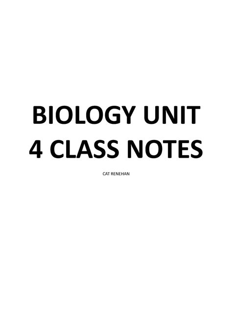 Biology Unit 4 Class Notes Biology Unit 4 Class Notes Cat Renehan Aos
