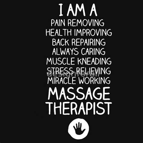 I Am A Massage Therapist Essential T Shirt By Designforall Massage Therapy Quotes Massage