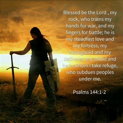Psalms 1441 2 Spiritual Warfare Begins Here Warrior Quotes Psalms