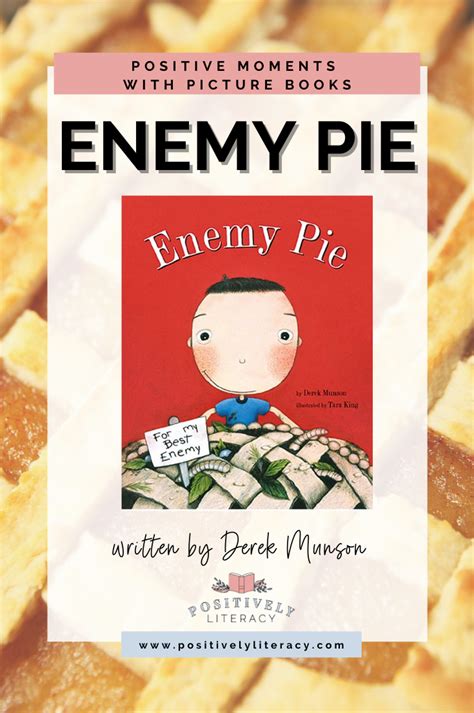 Enemy Pie — Positively Literacy