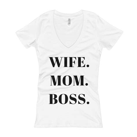 Wife Mom Boss Women S V Neck T Shirt Mom Shirts Wife Mom Boss V Neck T Shirt