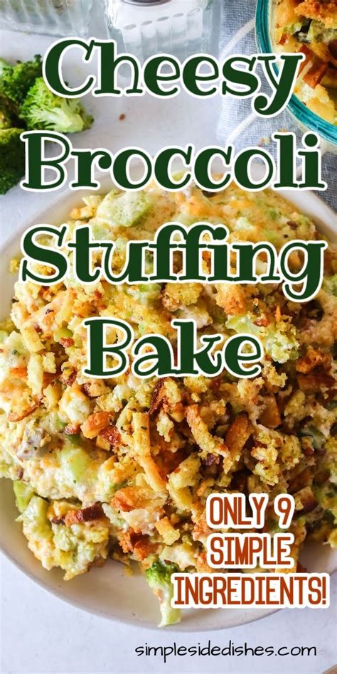 Cheesy Broccoli Stuffing Bake Stuffing Casserole Brocoli Casserole
