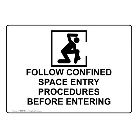 Non Permit Required Confined Space Specific Procedures Sign Nhe 38999