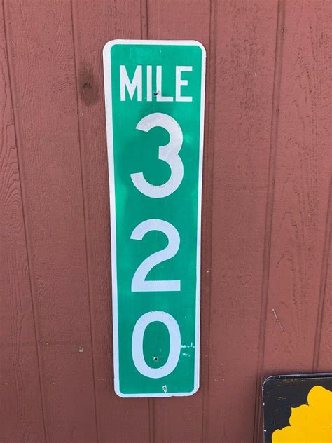 Highway Sign Mile Marker 320 3918223334