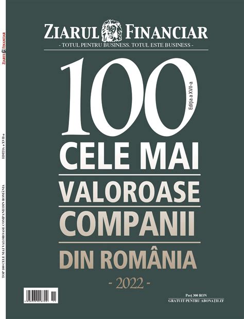 Zfro Top 100 Cele Mai Valoroase Companii Din Romania 2022 Platphorma