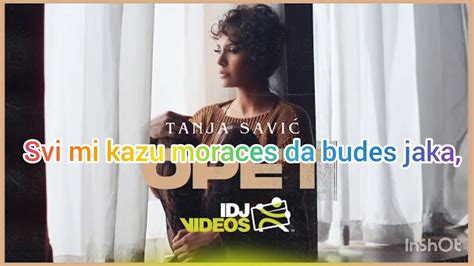 Tanja Savic Opet Official Video Tekst Pesme 2021 Youtube