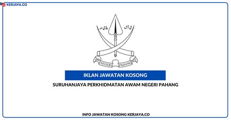 Portal rasmi suruhanjaya perkhidmatan awam negeri sarawak. Suruhanjaya Perkhidmatan Awam Negeri Pahang • Kerja Kosong ...