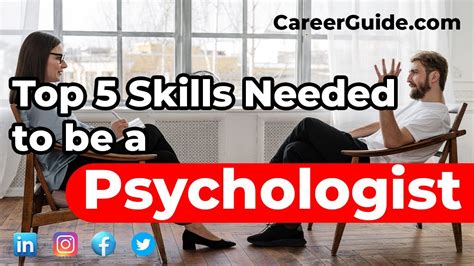 Top 5 Skills Needed To Be A Psychologist Career Tips Start A New