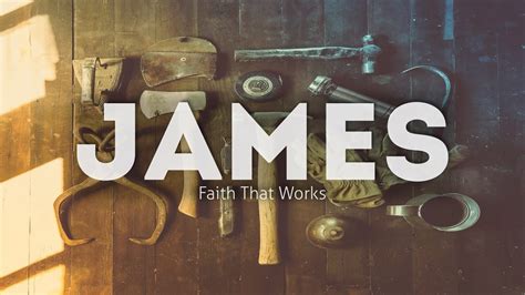 James Faith That Works Iv Youtube