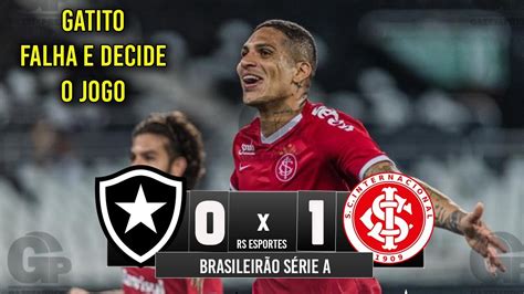 Jog O Botafogo X Internacional Melhores Momentos Completo
