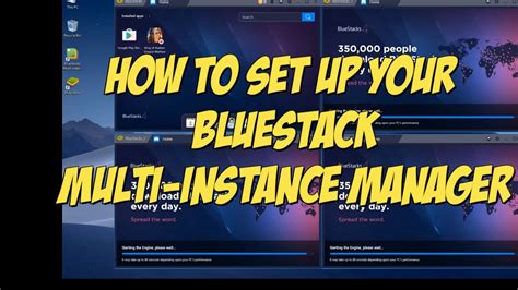 Bluestack Multi Instance Manager And Control Editor Youtube