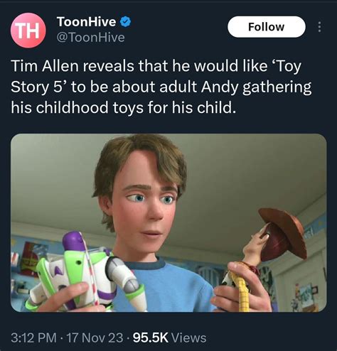 I Think The Only Way I Would Accept Andy Being Important In Toy Story 5