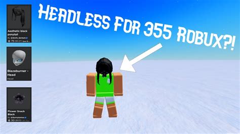 How To Get Headless Cheap In Roblox Youtube