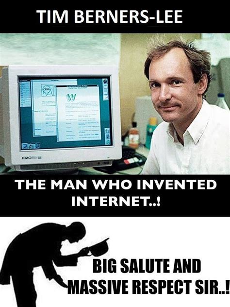 The Man Who Invented The Internet 99stuffs