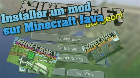 TUTO COMMENT INSTALLER UN MOD SUR MINECRAFT JAVA Minecraft FR YouTube