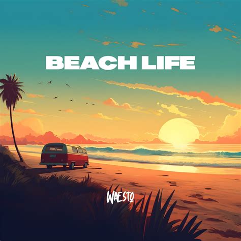 beach life by waesto free to use music