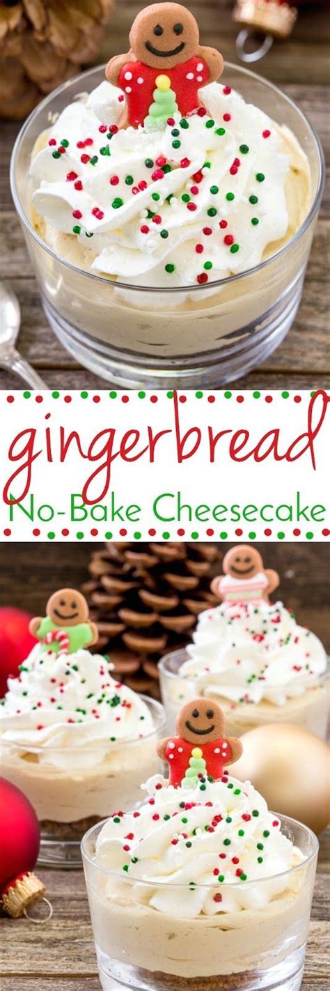Try our selection of quick and easy christmas desserts. No-Bake Gingerbread Cheesecake | Recipe | Holiday desserts ...