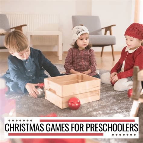 25 Engaging Christmas Games For Preschoolers To Play