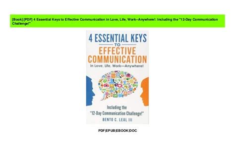 Pdf 4 Essential Keys To Effective Communication In Love Life Work