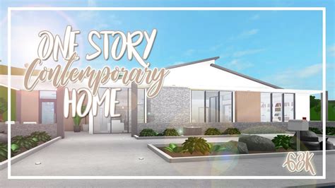 Welcome To Bloxburg 68k One Story Contemporary Home Youtube