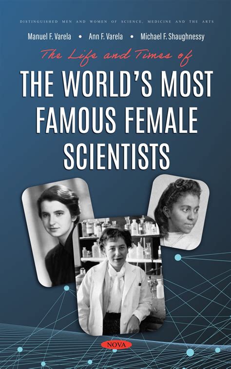The Life And Times Of The Worlds Most Famous Female Scientists Nova