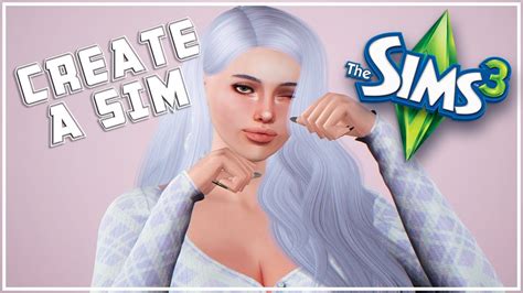 The Sims 3 Create A Sim 1 Youtube