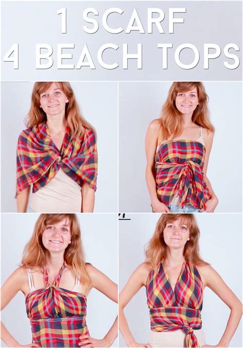 How To Turn One Scarf Into Four Summer Tops Scarf Shirt Summer Tops