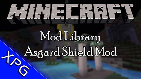 Asgard Shield Mod Youtube