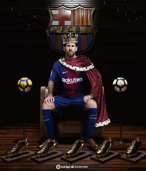 Lionel Messi King Of Football Messi Leomessi Fcb Laliga Spain Argentina Vamosargentina