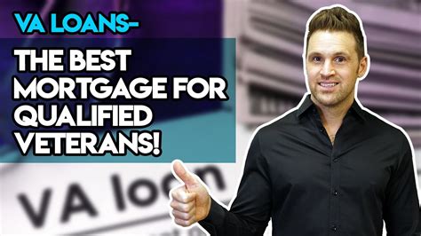 Va Loans The Best Mortgage For Qualified Veterans Youtube