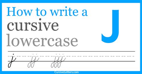 Cursive J How To Write A Lowercase J In Cursive