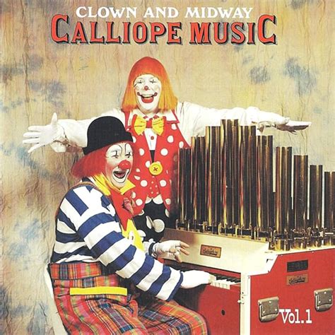 Clown And Midway Calliope Music Vol 1 Ringling Brothers Calliope