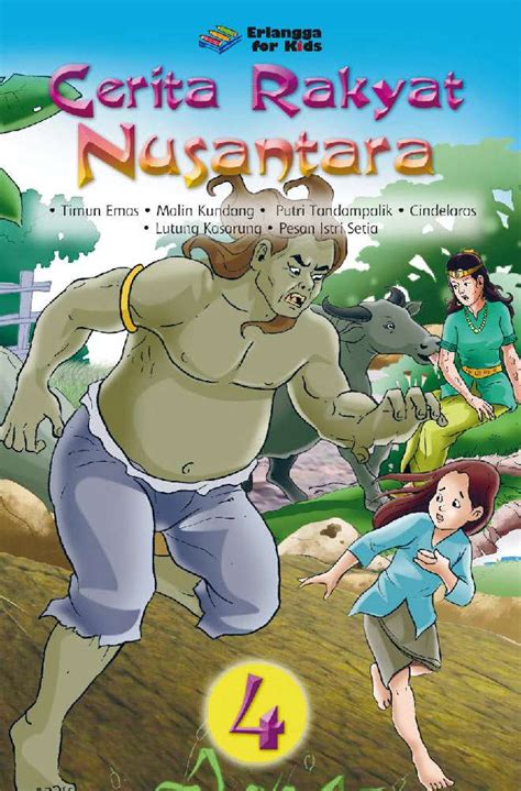Jual Buku CERITA RAKYAT NUSANTARA 4 oleh Tim Erlangga For Kids